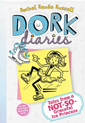 Dork Diaries 4: Tales from a Not-So-Graceful Ice Princess - 