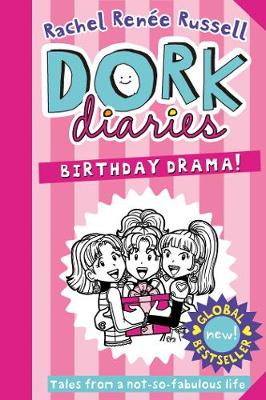 Dork Diaries: Birthday Drama! - Russell, Rachel Renee