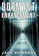 Dormant Enhancement