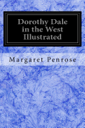Dorothy Dale in the West Illustrated