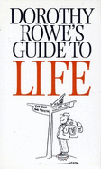 Dorothy Rowe's Guide to Life