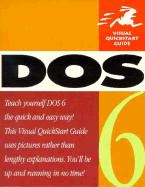 DOS 6 Visual QuickStart Guide - Webster & Associates