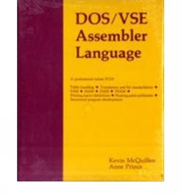 DOS/VSE Assembler Language - McQuillen, Kevin, and Prince, Anne