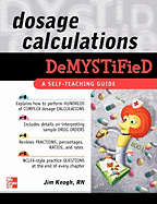 Dosage Calculations Demystified