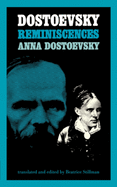 Dostoevsky: Reminiscences