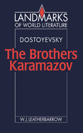 Dostoyevsky: The Brothers Karamazov