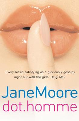 Dot Homme - Moore, Jane, Mrs.