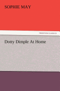 Dotty Dimple At Home