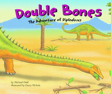 Double Bones: The Adventure of Diplodocus