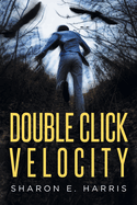 Double Click Velocity