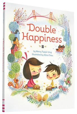 Double Happiness - Ling, Nancy Tupper