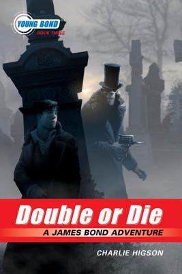 Double or Die - Higson, Charlie