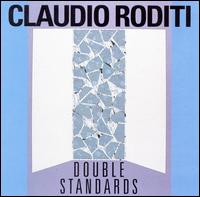 Double Standards - Claudio Roditi