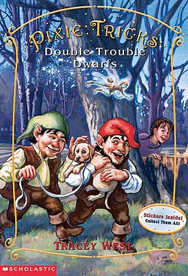 Double Trouble Dwarfs - West, Tracey
