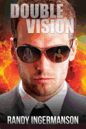Double Vision: A Quantum Suspense Novel