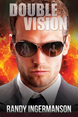 Double Vision: A Quantum Suspense Novel - Ingermanson, Randy