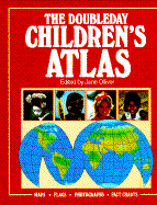 Doubleday Children's Atlas - Olliver, Jane (Editor)