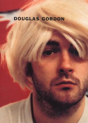 Douglas Gordon - Ferguson, Russell (Editor)