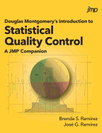 Douglas Montgomery's Introduction to Statistical Quality Control: A Jmp Companion