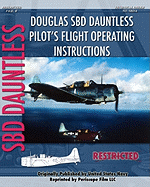 Douglas Sbd Dauntless Pilot's Flight Operating Instructions