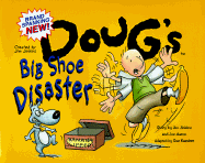Doug's Big Shoe Disaster