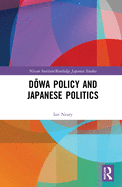 Dowa Policy and Japanese Politics