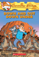 Down and Out Down Under (Geronimo Stilton #29)