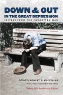 Down and Out in the Great Depression: Letters from the Forgotten Man