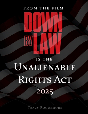 Down By Law - Otto, Richard, and Roquemore, Tracy, Jr.