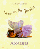 Down in the Garden Addresses