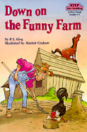 Down on the Funny Farm