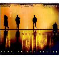 Down on the Upside - Soundgarden