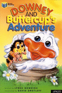 Downey and Buttercup's Adventure - Bowdish, Lynea