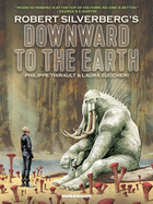 Downward to the Earth: Oversized Deluxe