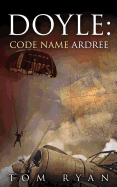 Doyle: Code Name Ardree