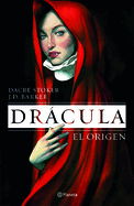 Drcula. El Origen / Dracula