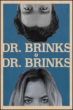 Dr. Brinks & Dr. Brinks - Josh Crockett
