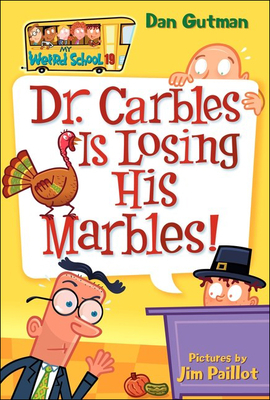Dr. Carbles Is Losing His Marbles! - Gutman, Dan