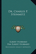 Dr. Charles P. Steinmetz