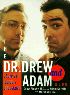 Dr. Drew and Adam Book