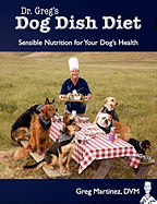 Dr. Greg's Dog Dish Diet