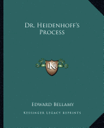 Dr. Heidenhoff's Process