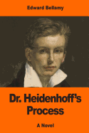 Dr. Heidenhoff's Process