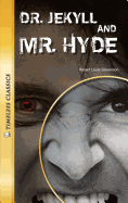 Dr. Jekyll and Mr. Hyde