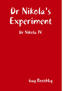 Dr Nikola's Experiment