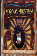 Dr. Sarcophagus and his Carnival of Dark Desires