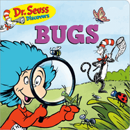 Dr. Seuss Discovers: Bugs