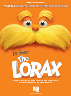 Dr. Seuss' the Lorax: Music from the Motion Picture Soundtrack