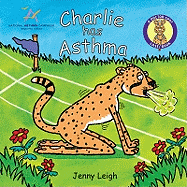 Dr. Spot Casebook: Charlie Has Asthma