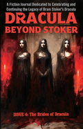 Dracula Beyond Stoker Issue 4: The Brides of Dracula